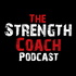 The Strength Coach Podcast