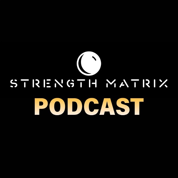 Artwork for The Strength Matrix Podcast