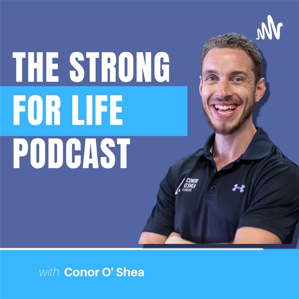 Artwork for The Strong For Life Podcast