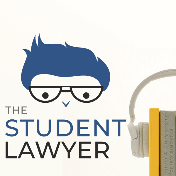 Artwork for The Student Lawyer Podcast