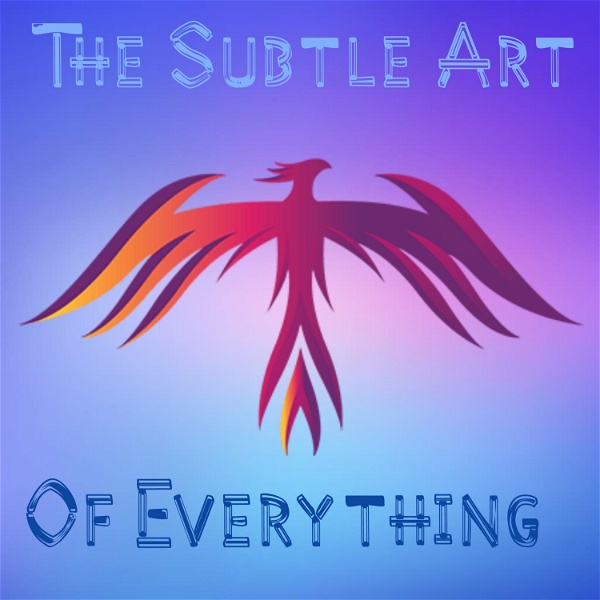 Artwork for The Subtle Art Of Everything