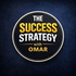 The Success Strategy With Omar