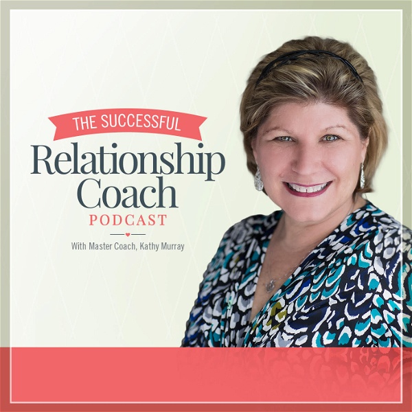 Artwork for The Successful Relationship Coach Podcast