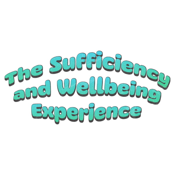 Artwork for The Sufficiency and Wellbeing Experience