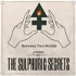The Sulphuric Secrets