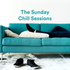 THE SUNDAY CHILL SESSIONS