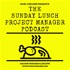 The Sunday Lunch Project Manager