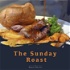 The Sunday Roast