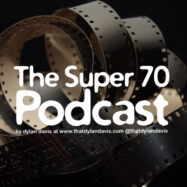 Artwork for The Super 70 Podcast