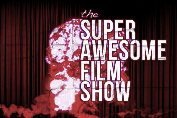 Artwork for THE SUPER AWESOME FILM SHOW!