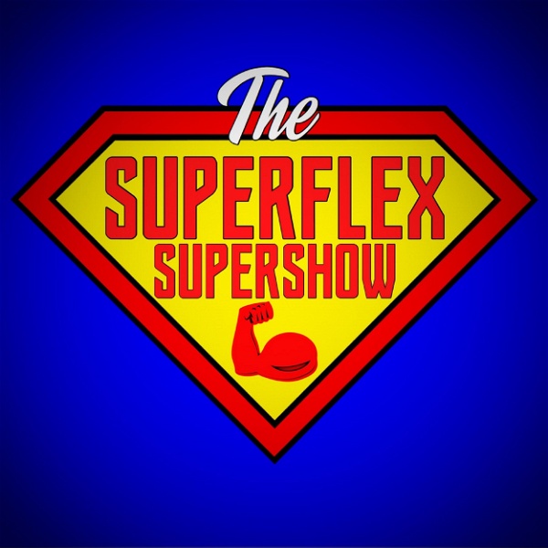 Artwork for The SuperFlex SuperShow