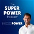 The SuperPower Podcast with Gian Power
