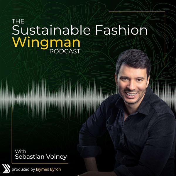 Artwork for The Sustainable Fashion Wingman