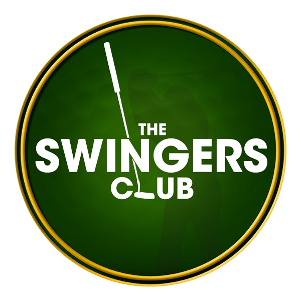 Artwork for The Swingers Club Golf Podcast