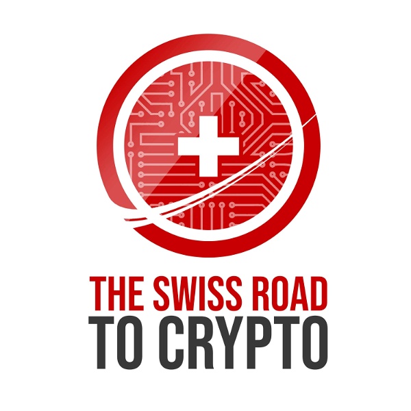 Artwork for The Swiss Road To Crypto