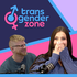 The Transgender Zone Podcast