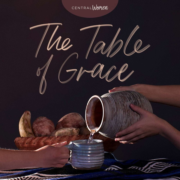 Artwork for The Table of Grace Podcast