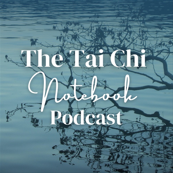 Artwork for The Tai Chi Notebook