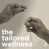 the tailored wellness