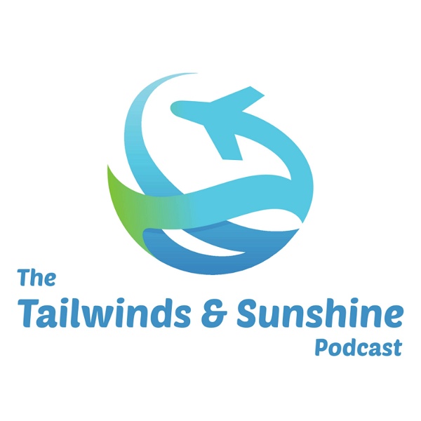 Artwork for The Tailwinds & Sunshine Podcast