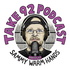 The Take 92 Podcast