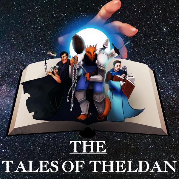Artwork for The Tales of Theldan: A Dungeons & Dragons Audio Drama