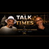 The Talk of the Times