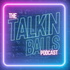 The Talkin' Balls Podcast