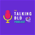 The Talking DLD Podcast