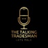 The Talking Tradesman
