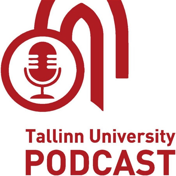 Artwork for The Tallinn University Podcast