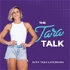 The Tara Talk