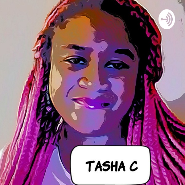 Artwork for The Tasha C Show