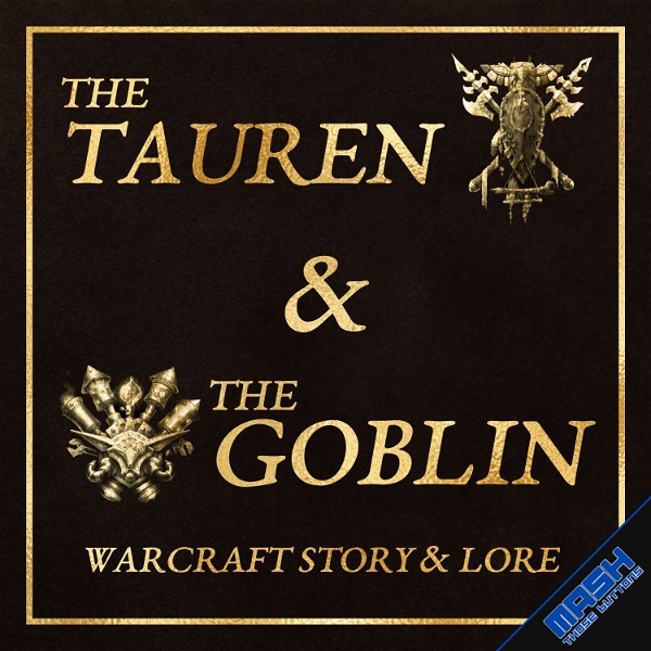 Artwork for The Tauren & The Goblin – Warcraft Story & Lore