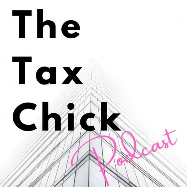 Artwork for The Tax Chick Podcast