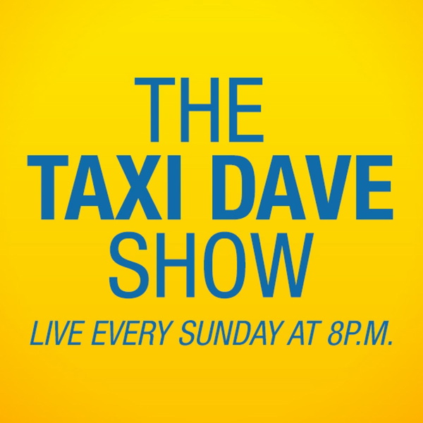 Artwork for The Taxi Dave Show