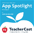 The TeacherCast App Spotlight