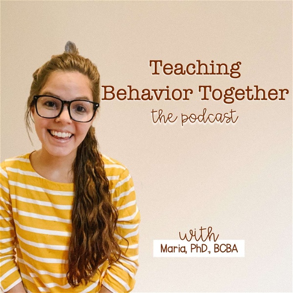 Artwork for The Teaching Behavior Together Podcast