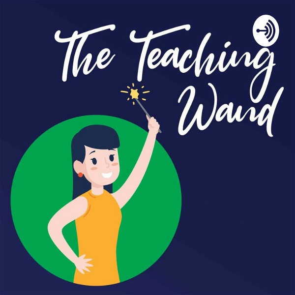 Artwork for The Teaching Wand Podcast