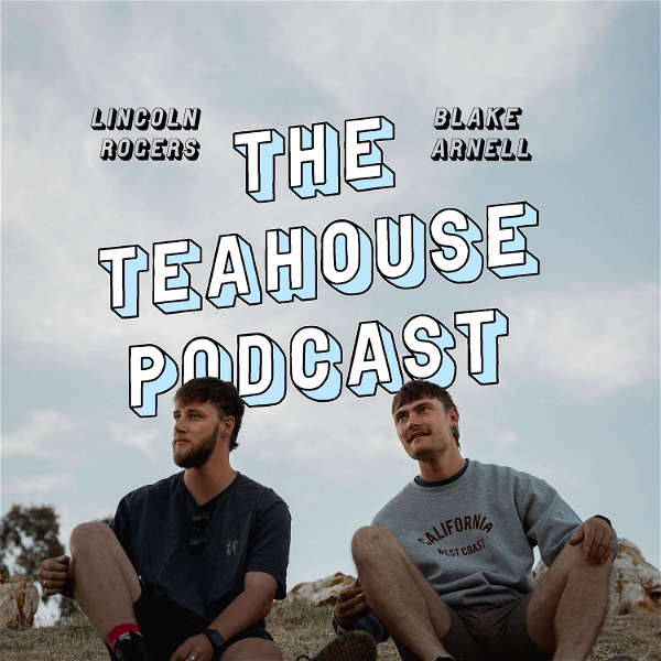 Artwork for The Teahouse Podcast