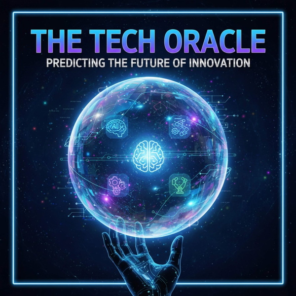 Artwork for The Tech Oracle Predicting the Future of Innovation