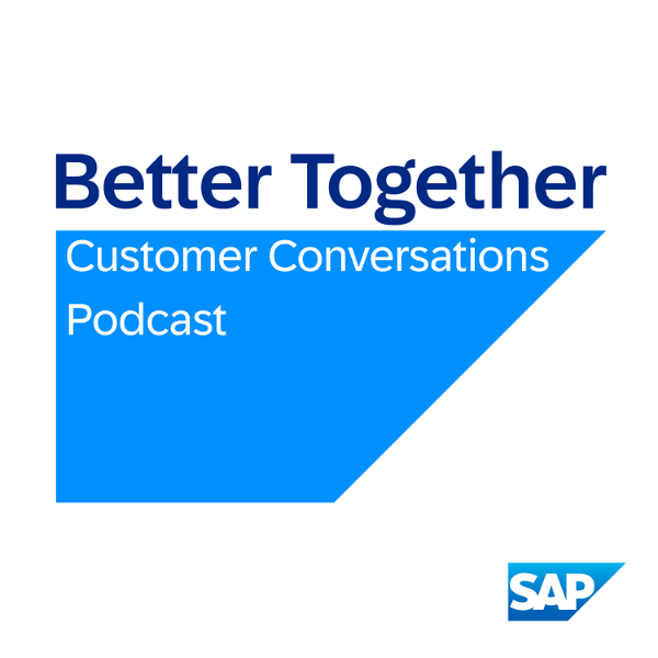 Artwork for The Better Together: Customer Conversations Podcast