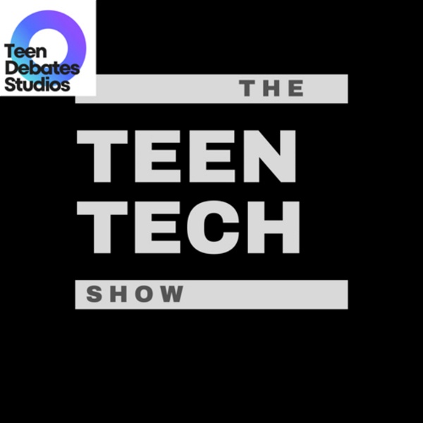 Artwork for The Teen Tech Show