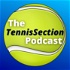 The TennisSection Podcast