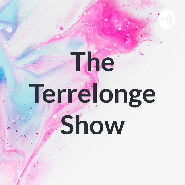 Artwork for The Terrelonge Show
