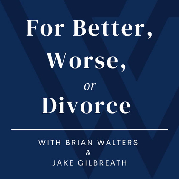 Artwork for For Better, Worse, or Divorce