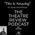 The Theatre Review Podcast