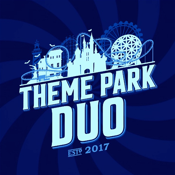 Artwork for The Theme Park Duo Podcast