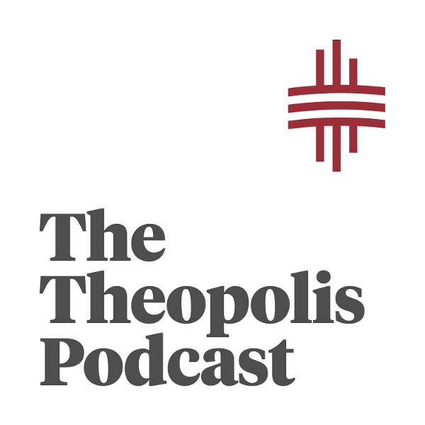 Artwork for The Theopolis Podcast