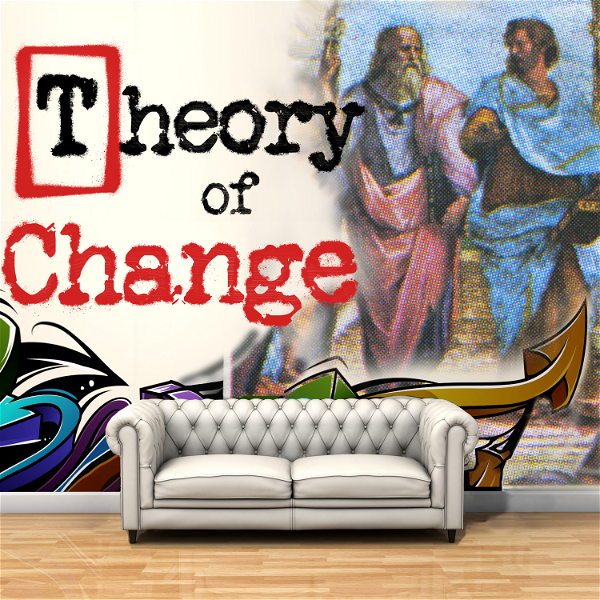 Artwork for The Theory of Change Podcast